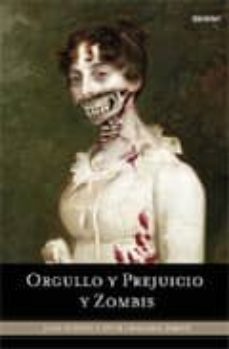 orgullo y prejuicio y zombis-seth grahame smith-9788489367715