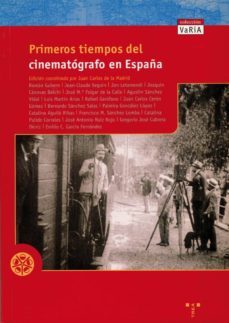 primeros tiempos del cinematografo en españa-9788489427815
