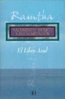 el libro azul: nacimiento, muerte y reencarnacion-9788489897915