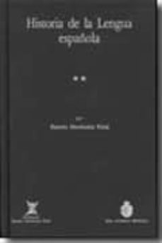 historia de la lengua española (2 vols.)-9788489934115