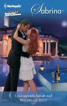uma segunda lua-de-mel (ebook)-michelle reid-9788490006115