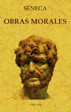 seneca. obras morales-lucio anneo seneca-9788490016015