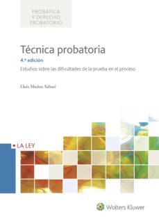 tecnica probatoria 4ª ed.-lluis muñoz sabate-9788490206515