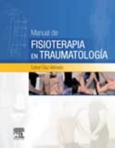manual de fisioterapia en traumatologia-9788490228715