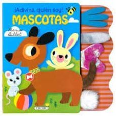 ¡adivina quien soy!: mascotas-9788490379615