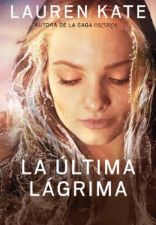 la ultima lagrima (la ultima lagrima 1) (ebook)-kate lauren-9788490432815