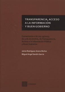transparencia, acceso a la informacion y buen gobierno-jaime rodriguez arana muñoz-9788490451915