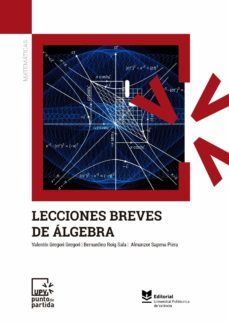 lecciones breves de algebra (ebook)-valentin gregori gregori-bernardino roig sala-almanzor sapena piera-9788490489215