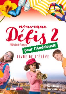nouveaux defis 2 eleve 6º primaire andalucia ed 2023-9788490498415