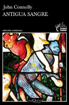 antigua sangre-john connolly-9788490669815