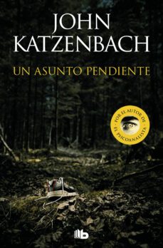 un asunto pendiente-john katzenbach-9788490691915