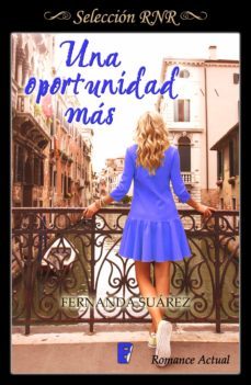 una oportunidad mas (ebook)-fernanda suarez-9788490699515