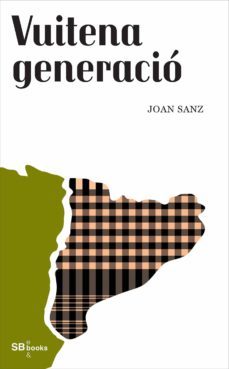 vuitena generacio (ebook)-joan sanz-9788490716915