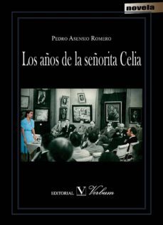 los años de la señorita celia-9788490741115
