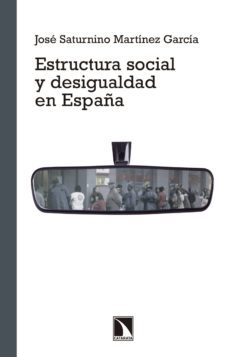 estructura social y desigualdad en españa (ebook)-9788490972915