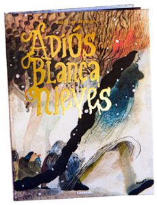 adios, blancanieves-beatrice alemagna-9788491019015