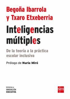 inteligencias multiples (ebook)-begoña ibarrola lopez-txaro etxeberria-9788491073215