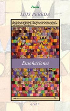 ensoñaciones-luis pereda-9788491092315