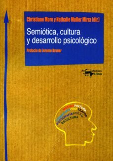 semiotica, cultura y desarrollo psicologico (ebook)-cristiane moro-9788491142515