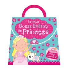 la meva bossa brillant de princesa-9788491200215