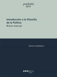 introduccion a la filosofia de la politica-danilo castellano-9788491238515