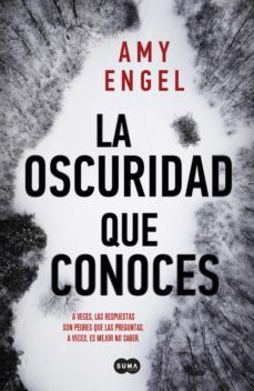 la oscuridad que conoces (ebook)-amy engel-9788491294115