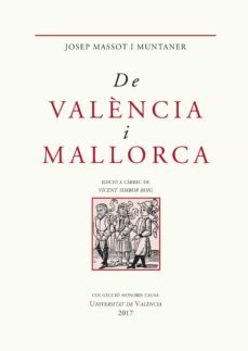 de valència i mallorca (ebook)-josep massot i muntaner-9788491341215
