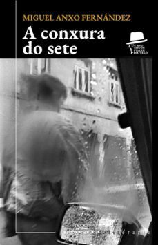 a conxura do sete-miguel anxo fernandez-9788491519515