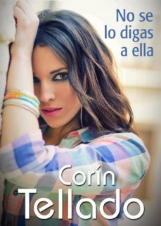 no se lo digas a ella (ebook)-corin tellado-9788491623915
