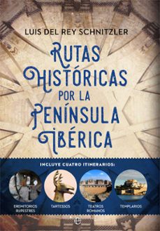 rutas historicas por la peninsula iberica-9788491645115