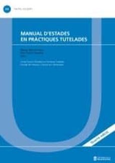 manual d estades en practiques tutelades (4ª ed.)-maria antonia march i pujol-pere trave i mercade-9788491680215