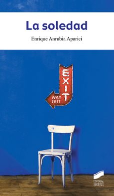 la soledad-enrique anrubia aparici-9788491712015