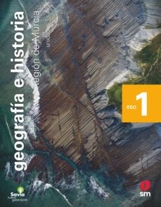 geografia e historia 1º eso savia nueva generacion ed 2020 (murcia)-9788491823315