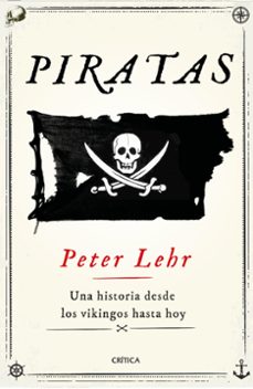 piratas: una historia desde los vikingos hasta hoy-9788491993315