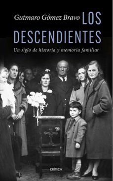 los descendientes-gutmaro gomez bravo-9788491997115