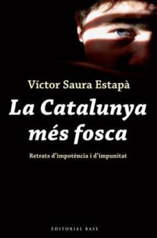 la catalunya mes fosca-9788492437115