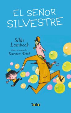 el señor silvestre-silke lambeck-9788492696215