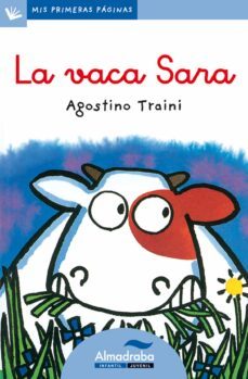 la vaca sara (primeras paginas - lc: letra cursiva)-9788492702015