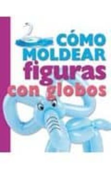 como moldear figuras con globos-9788492809615