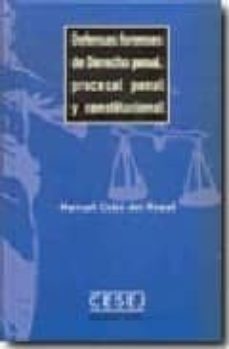 defensas forenses de derecho penal, procesal penal y constitucion al-9788493410315