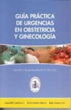 giuia practica de urgencias en obstetricia y ginecologia-i. zapardiel gutierrez-9788493604615
