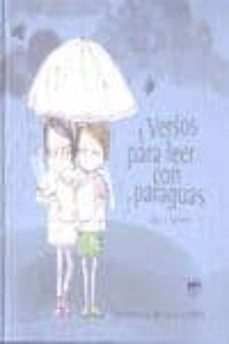 versos para leer con paraguas-aldo j. mendez-9788493710415