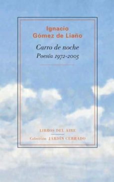 carro de noche. poesia 1972-2005-9788493770815