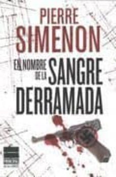 en nombre de la sangre derramada-pierre simenon-9788493831615