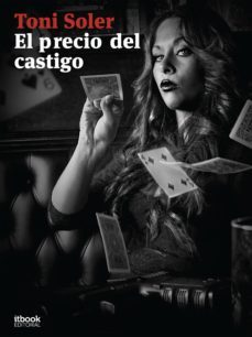el precio del castigo-toni soler-9788493842215