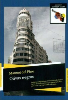 olivas negras-manuel del pino-9788493991715