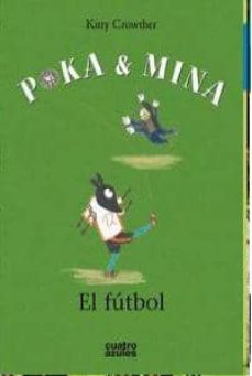 poka y mina: el futbol-9788494186615