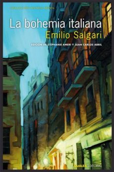 la bohemia italiana-emilio salgari-9788494428715