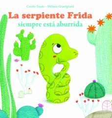 la serpiente frida siempre esta aburrida-9788494499715