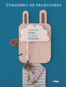cuaderno de vacaciones-carlos grassa toro-9788494512315